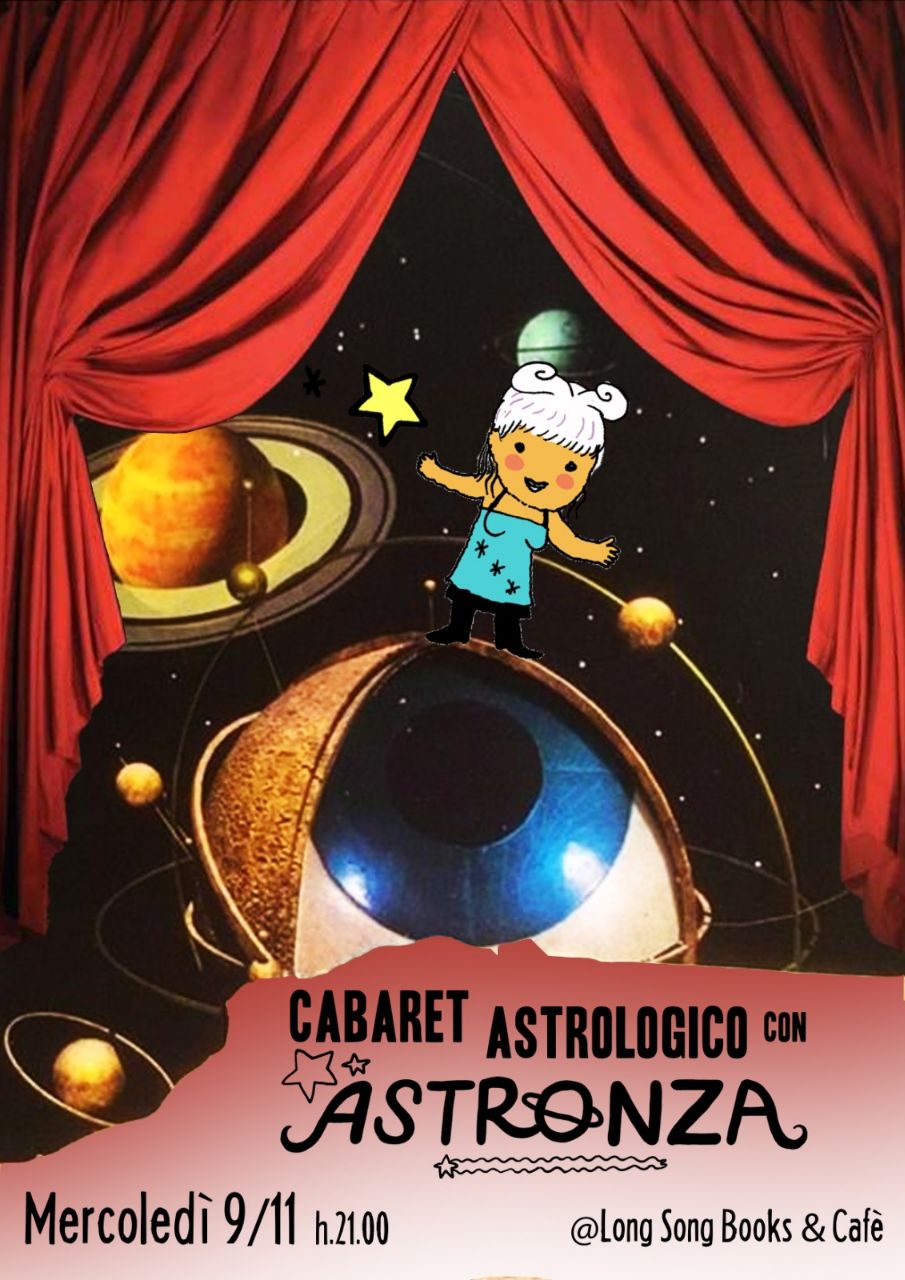 Locandina cabaret astrologico Long Song Books Café