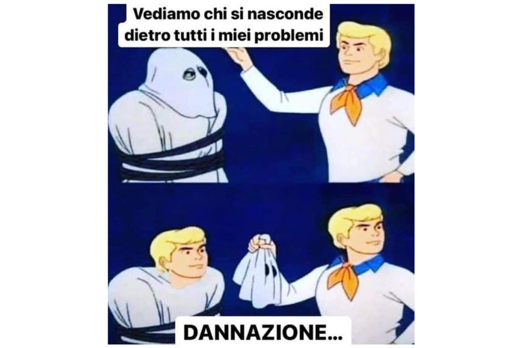 meme chi c'è dietro i miei problemi